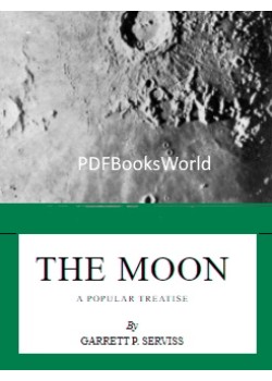 The Moon -  A Popular Treatise