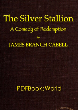 The Silver Stallion: A Comedy of Redemptio