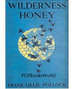 Wilderness Honey