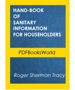 Hand-book of Sanitary Information for Householders