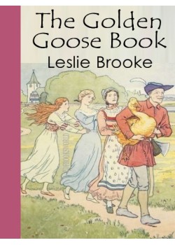 Sved Agnes Gray øjeblikkelig The Golden Goose Book PDF | Leslie Brooke